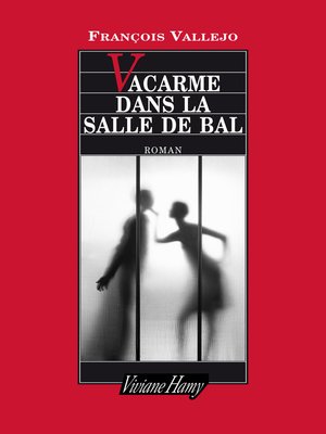 cover image of Vacarme dans la salle de bal